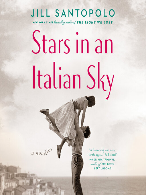 Title details for Stars in an Italian Sky by Jill Santopolo - Wait list